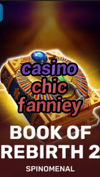 casino chic fanniey-trdjkmsxjksdss.com