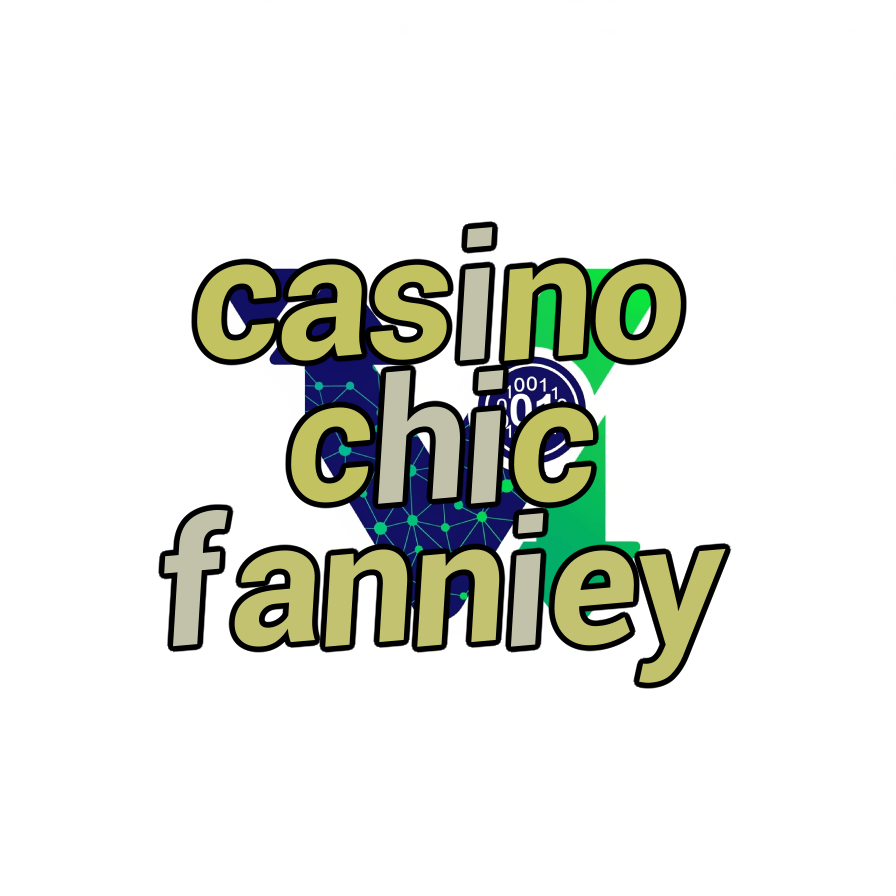 casino chic fanniey